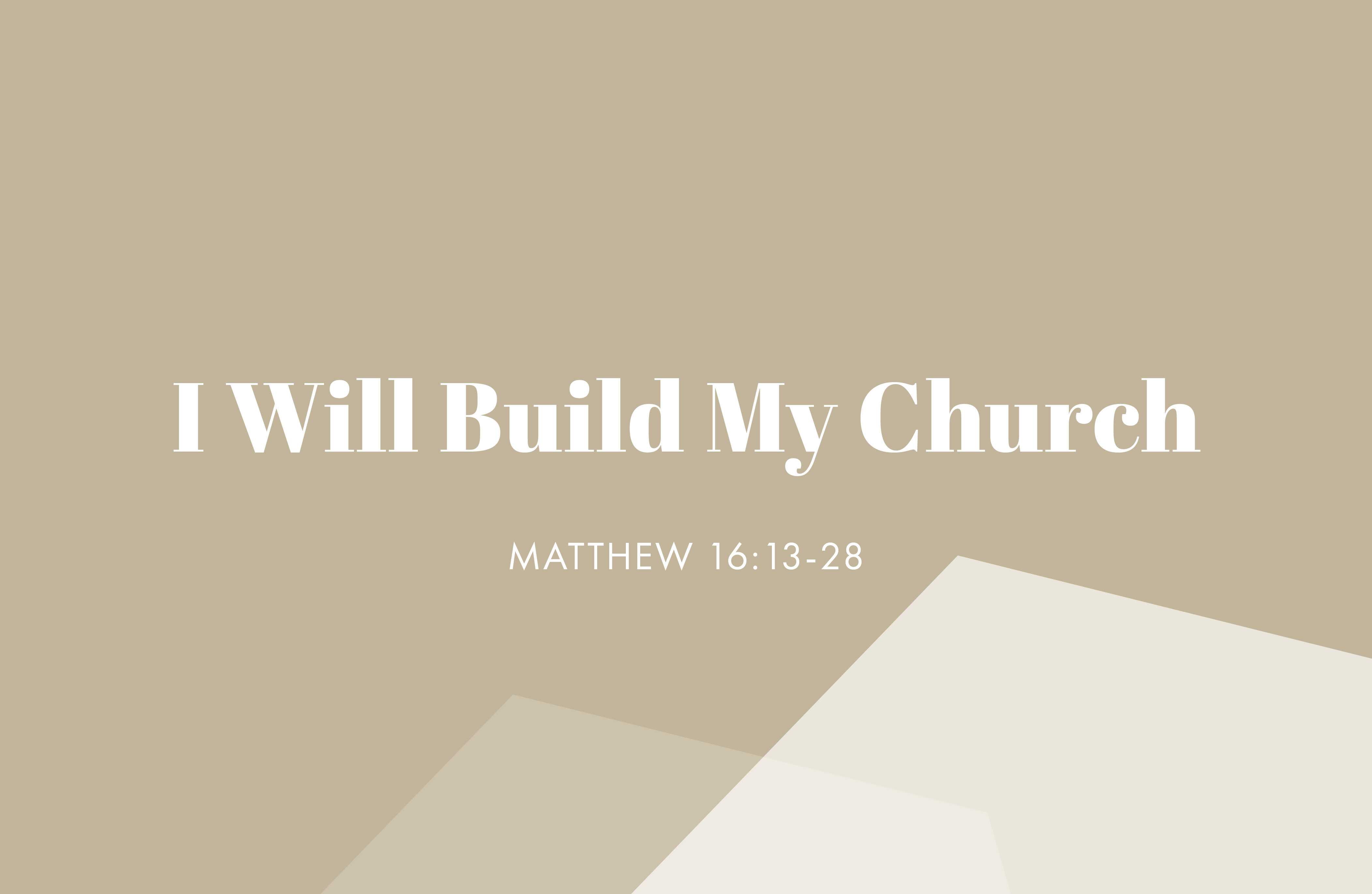 I Will Build My Church (Audio) episode artwork