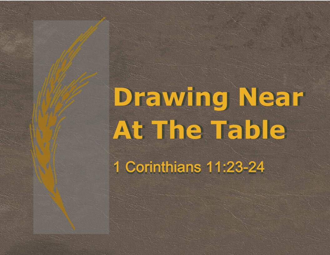 Drawing Near At The Table (Video) episode artwork