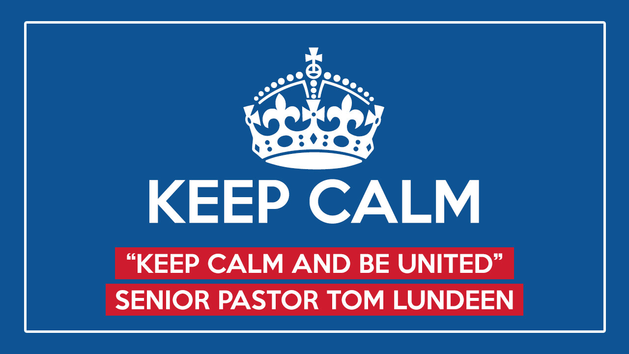 Keep Calm and Be United