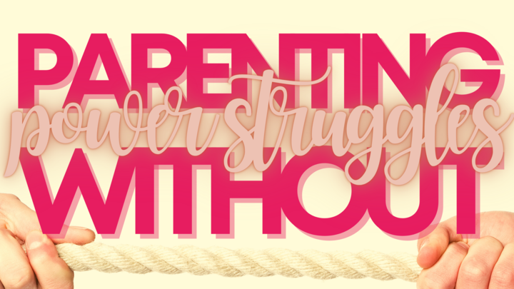 Moms Event: Parenting Without Power Struggles