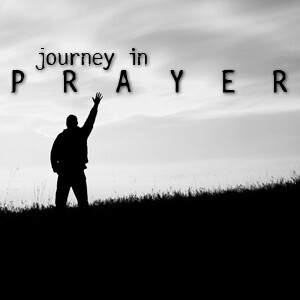 Journey in Prayer episode artwork