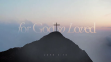For God So Loved