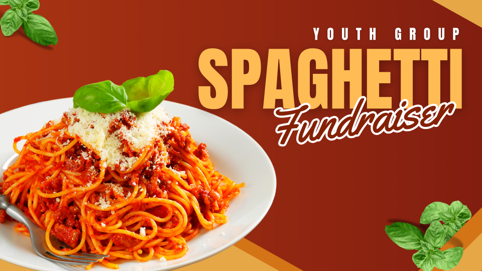 Youth Group Spaghetti Fundraiser