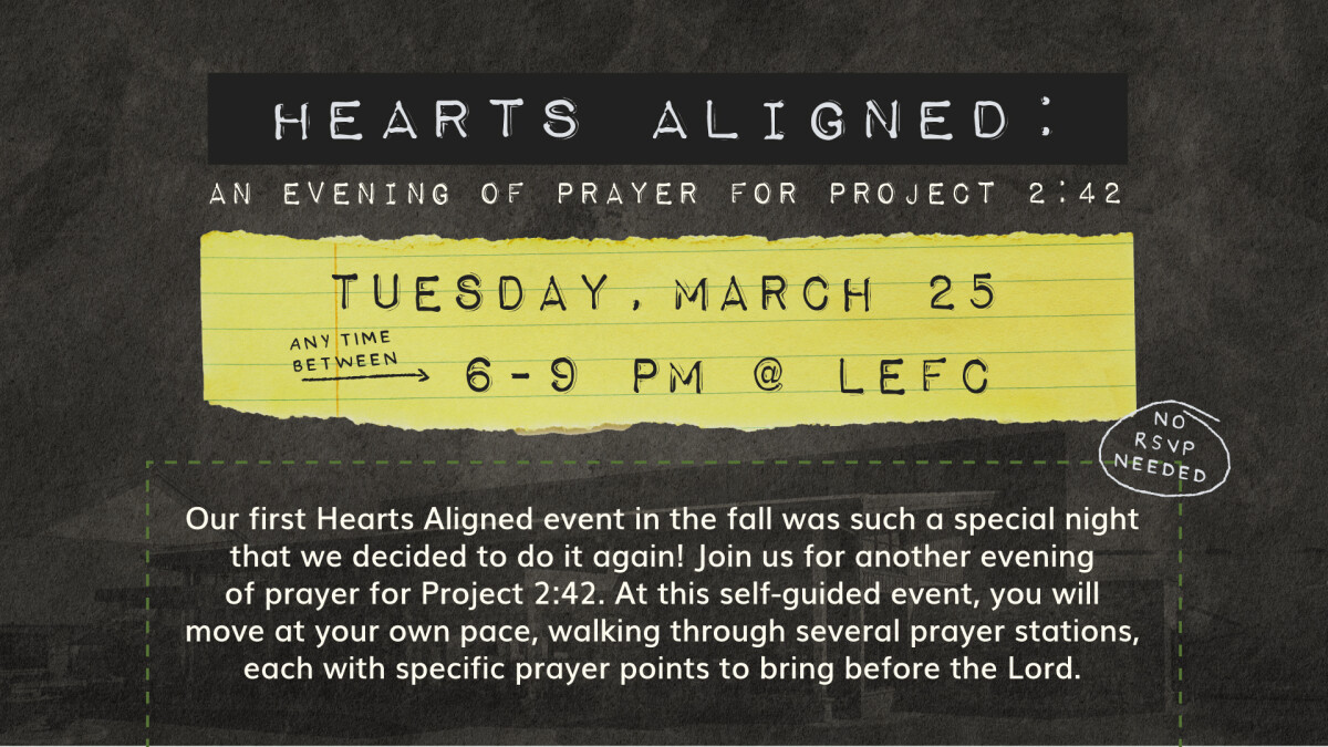 Hearts Aligned: An Evening of Prayer for Project 2:42