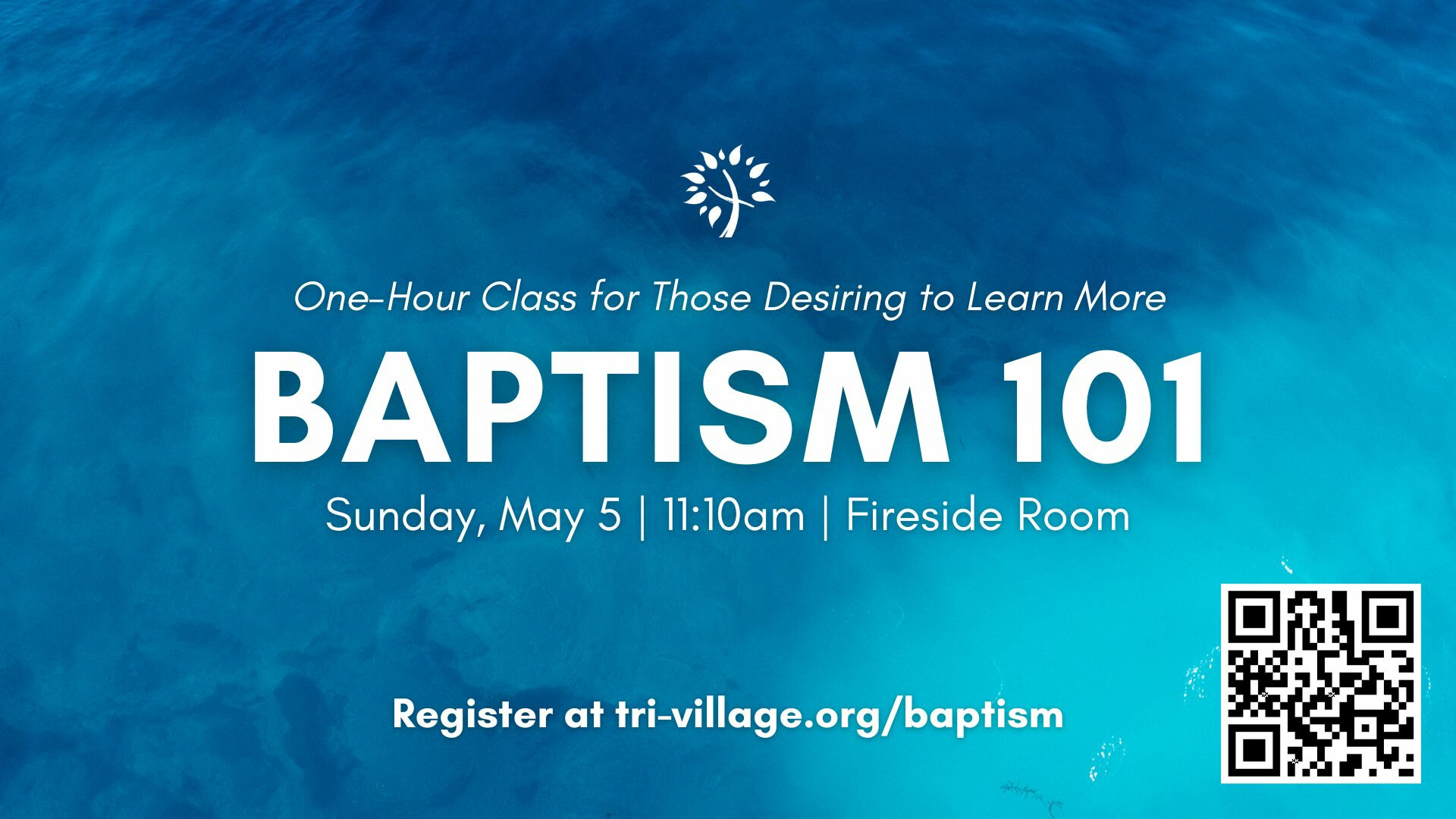 Baptism 101 Class
