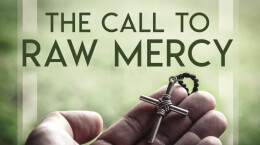 Everything is Revealed in Mercy