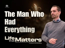 Ecclesiastes | The Man Who Had Everything | Ecclesiastes 1:1-11