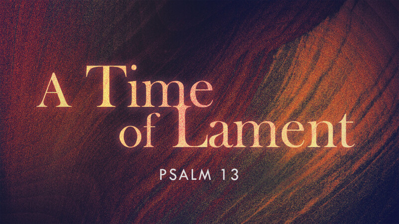 A Time of Lament