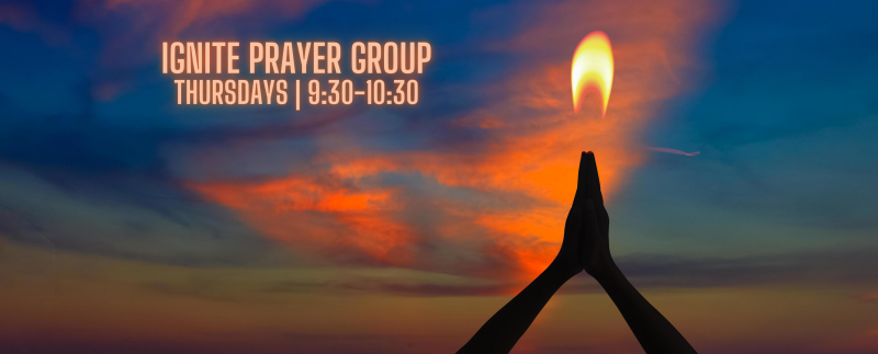 Ignite Prayer Group