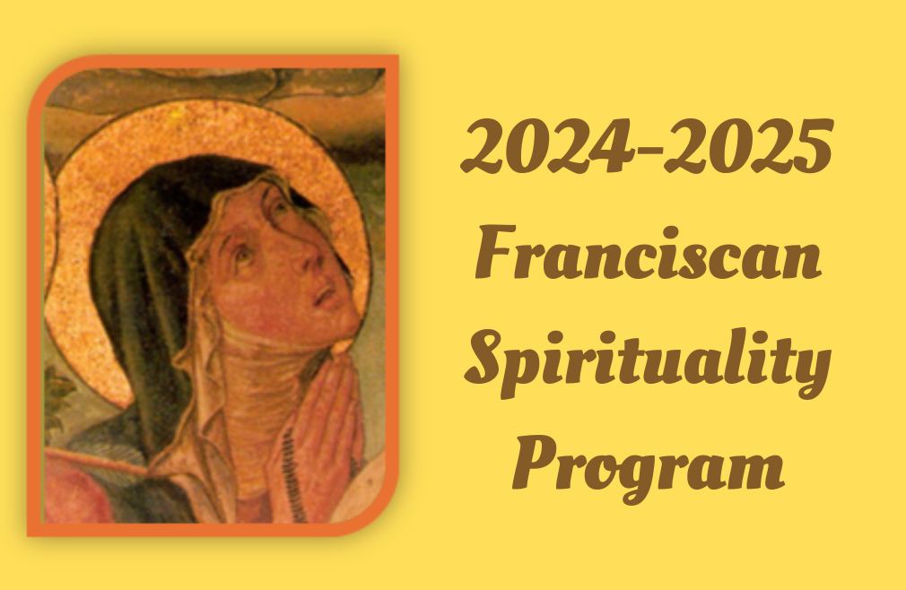 Franciscan Spirituality Program