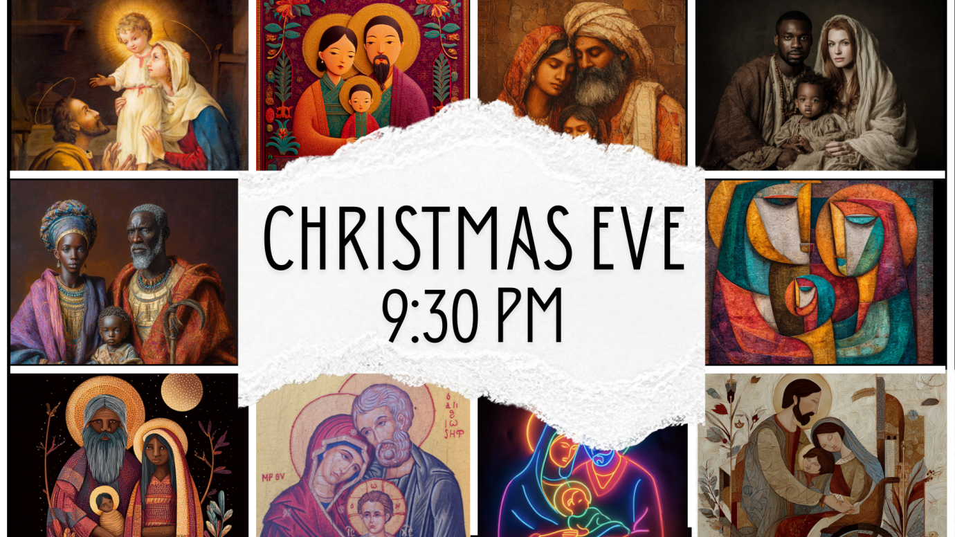 Christmas Eve 2025 - 9:30 PM 