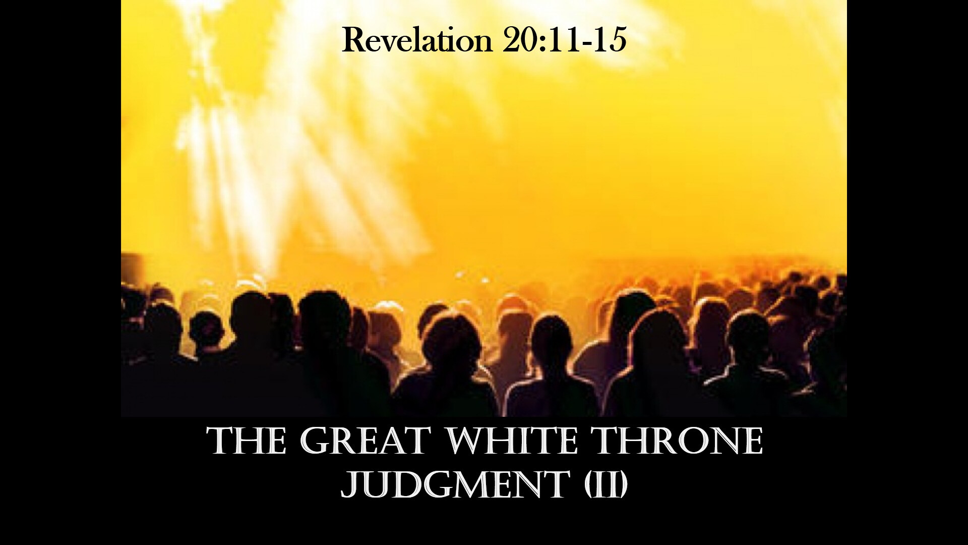 The Great White Throne Judgment (2)