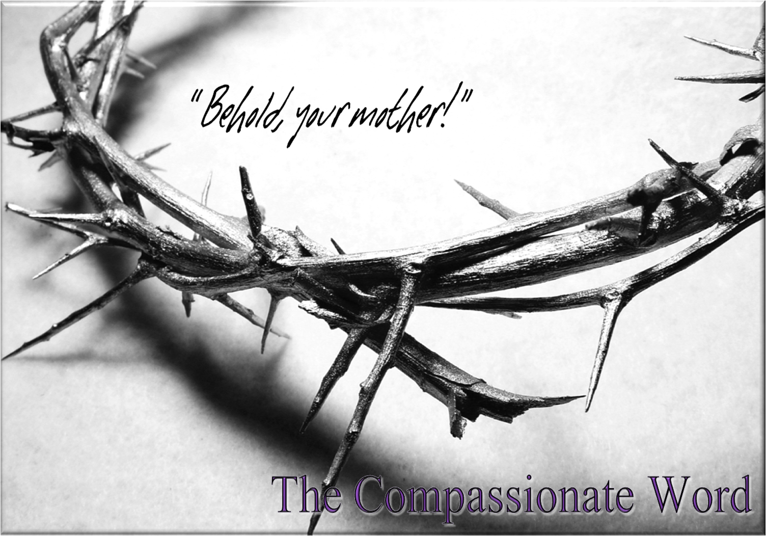 The COMPASSIONATE Word