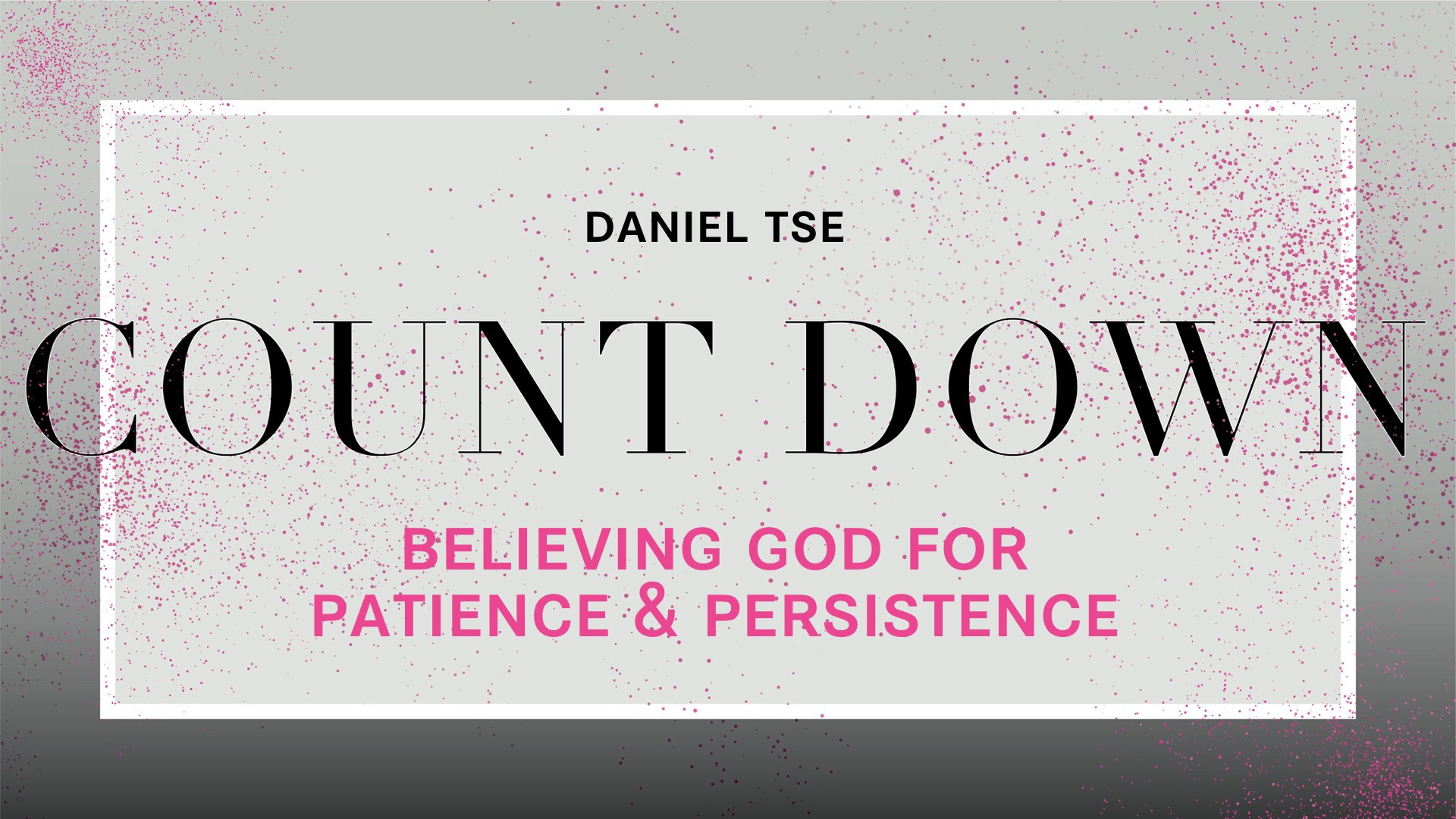 Believing God for Patience & Persistence (Audio) episode artwork