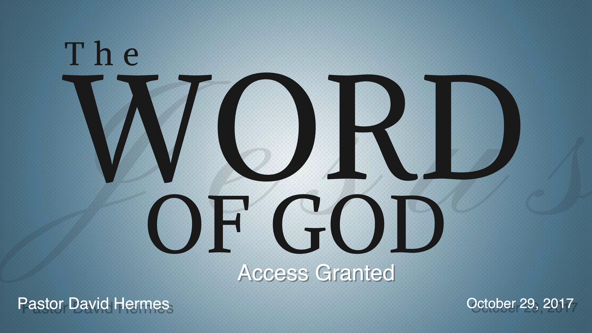 The Word of God - Access Granted episode artwork