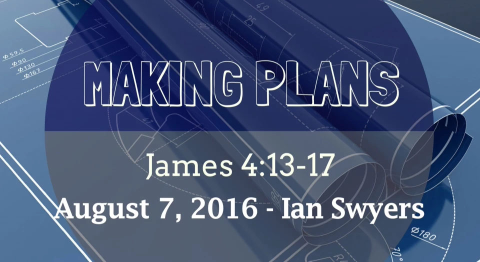 Making Plans
