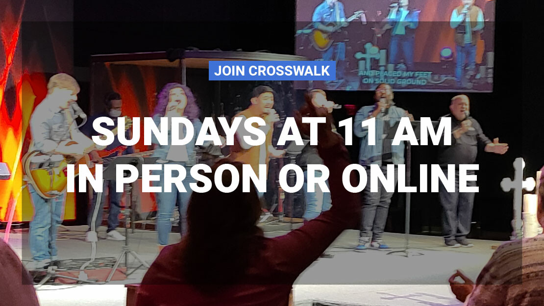 Crosswalk Worship