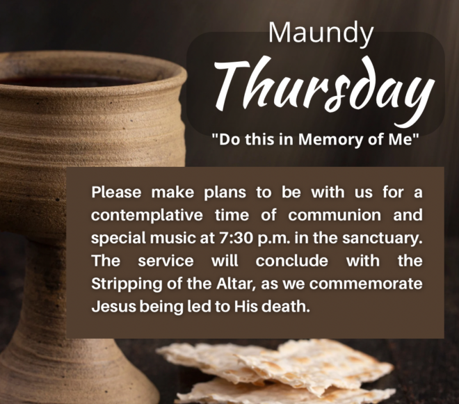 Maundy Thursday Worship