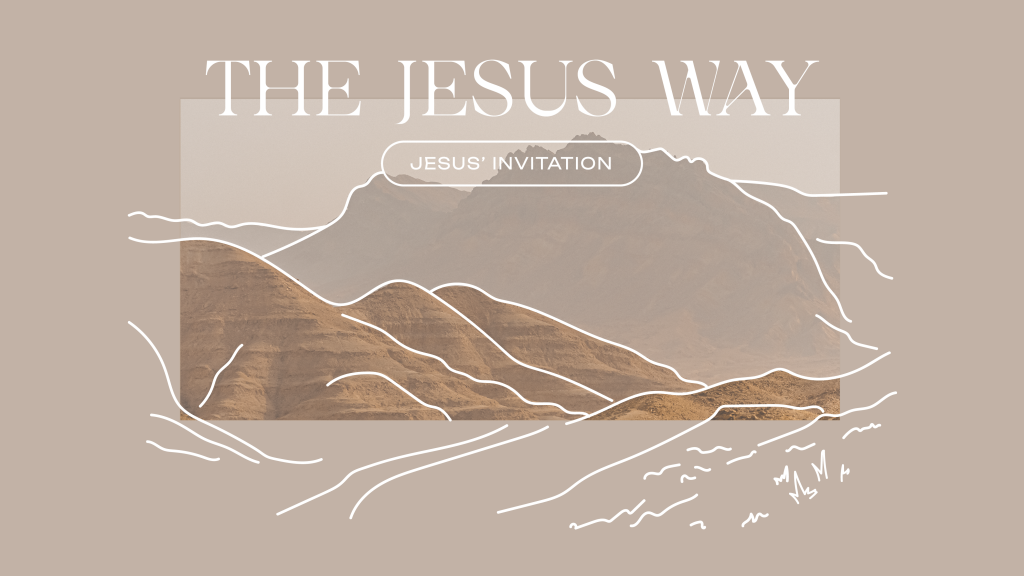 Part 7: Jesus’  Invitation - NOC