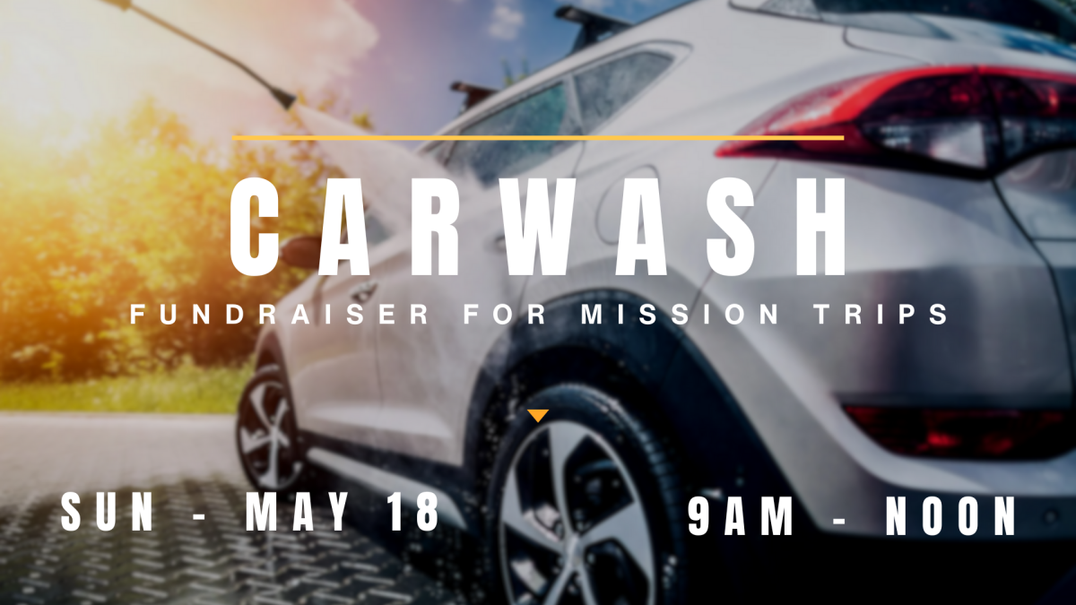 Mission Trip Carwash Fundraiser