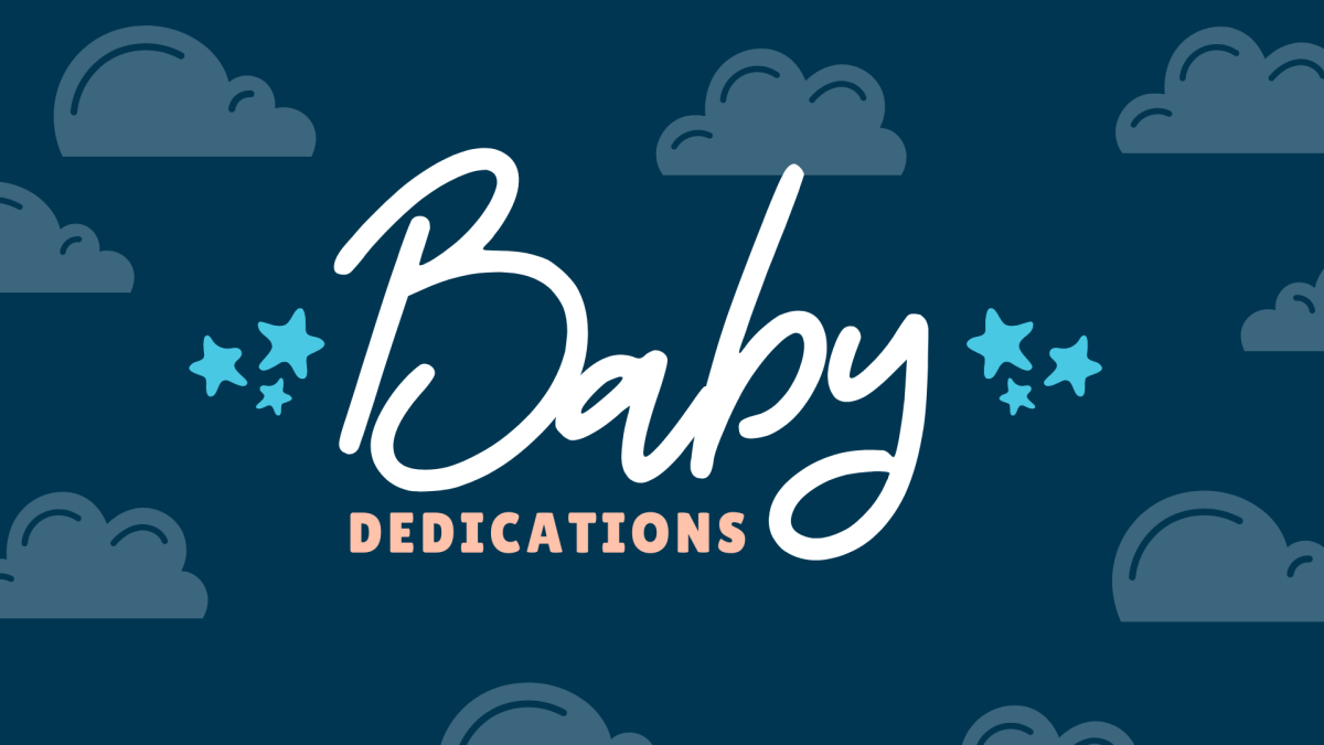 Baby Dedications