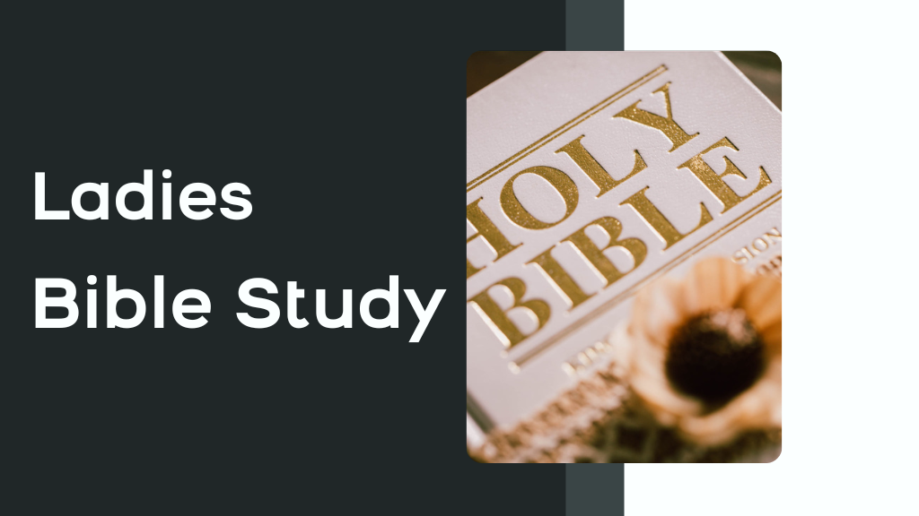 Ladies Bible Study
