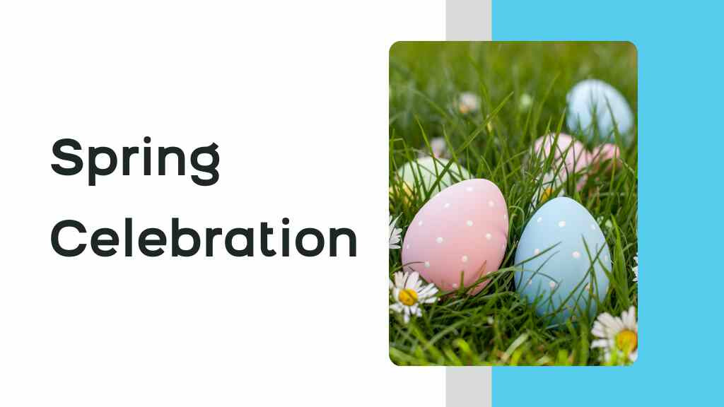 Spring Celebration