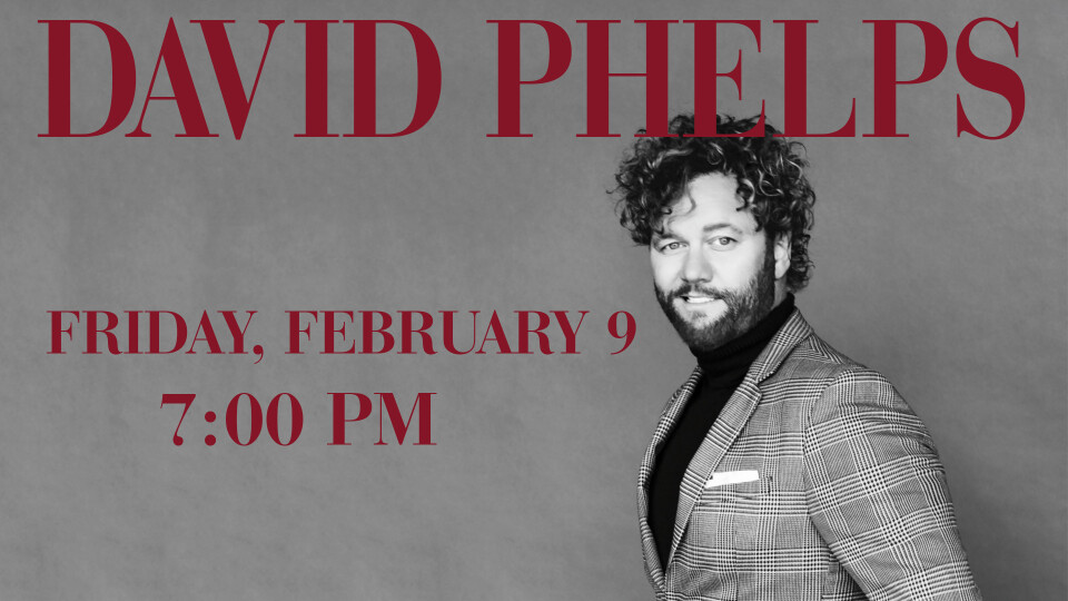 Super Concert with David Phelps