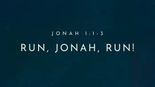 Run, Jonah, Run!