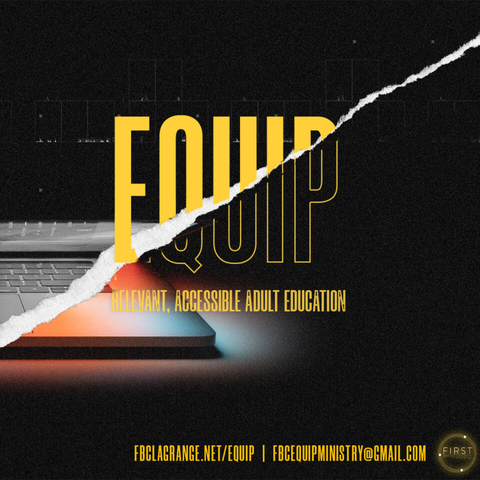 Equip Ministry: Relevant, Accessible Adult Education