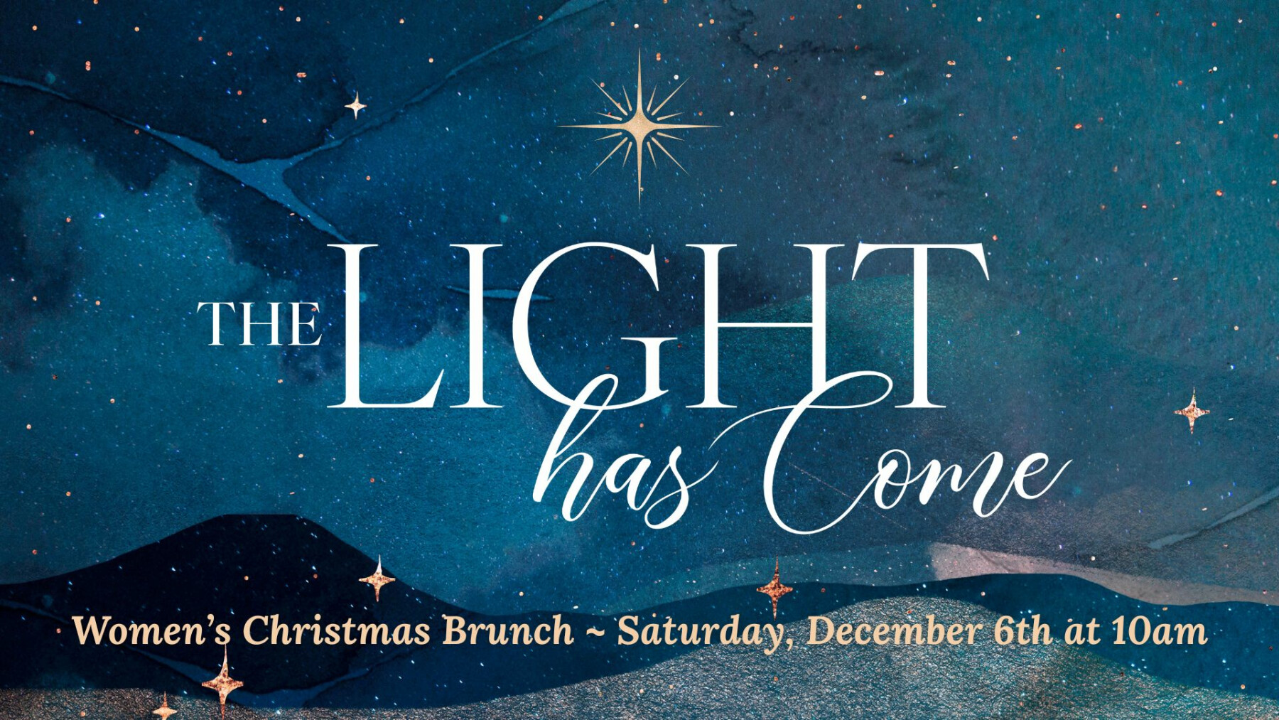 Women's Christmas Brunch: The Light Has Come