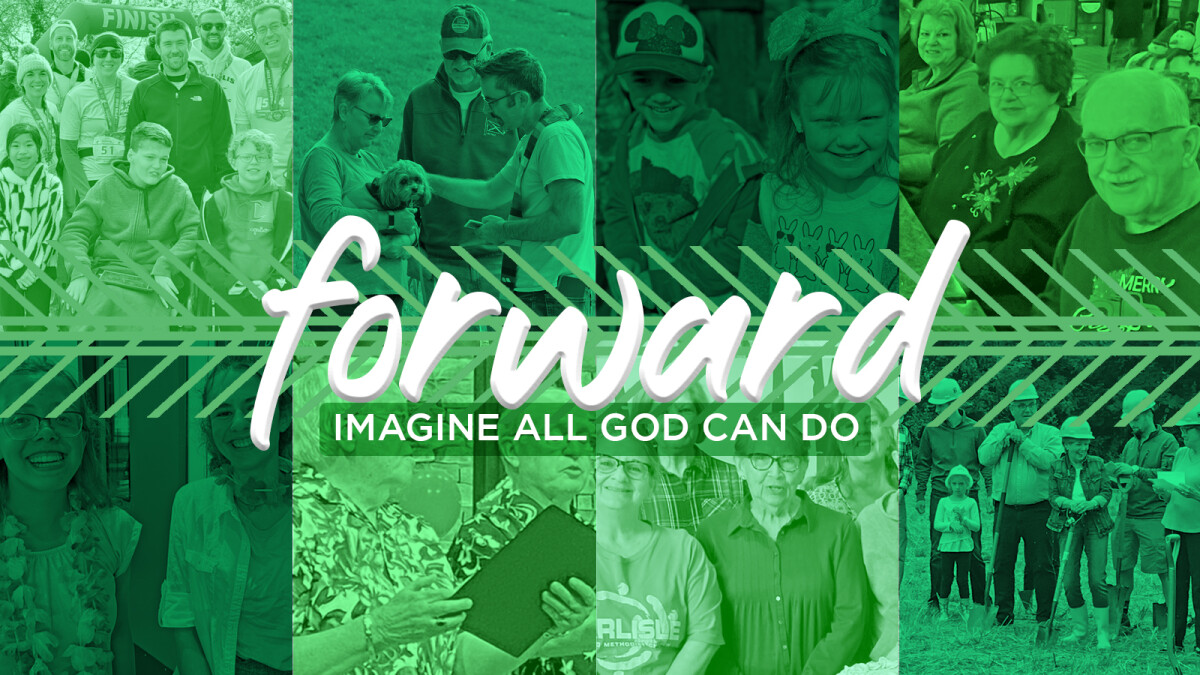 Forward: Imagine All God Can Do Sermon Series