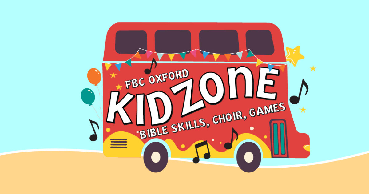 Kidzone First Baptist Church Oxford