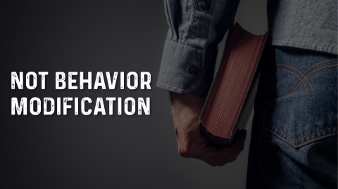 Not Behavior Modification