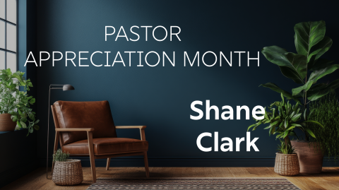 Meet Pastor Shane Clark