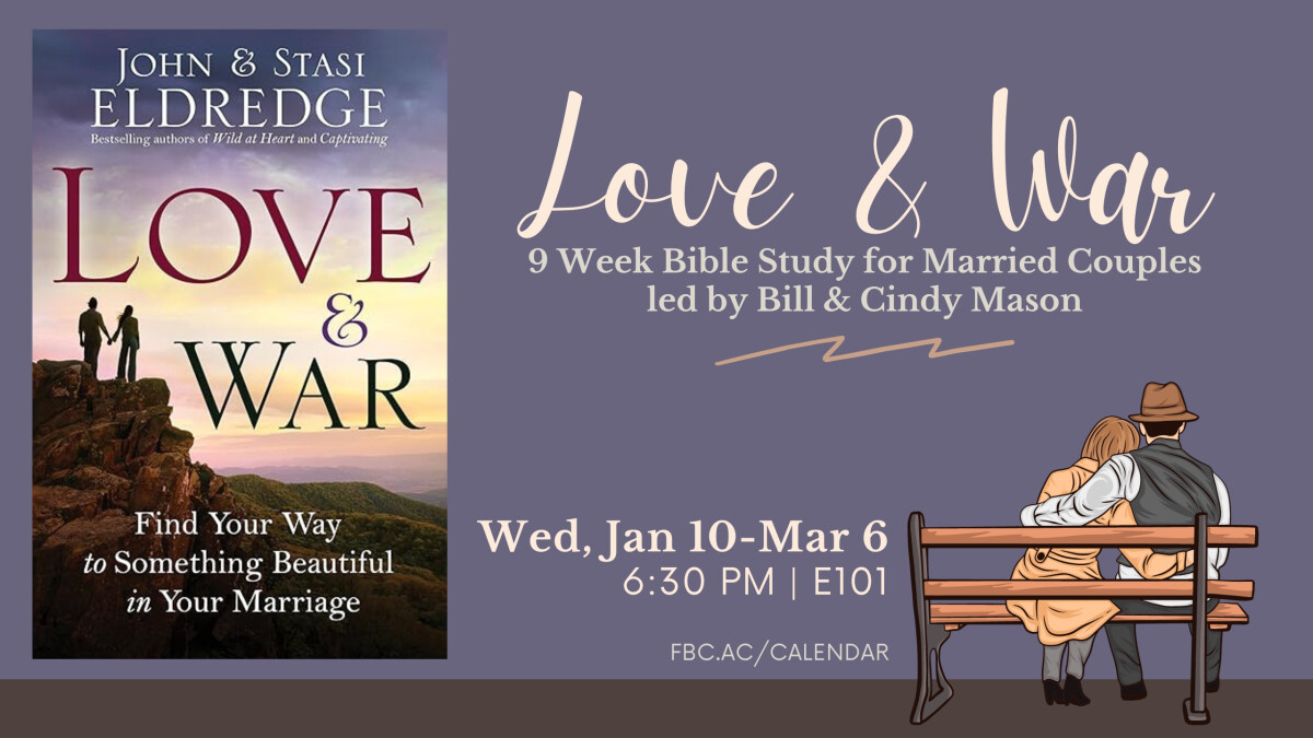 Love and War (Bible Study for Married Couples)