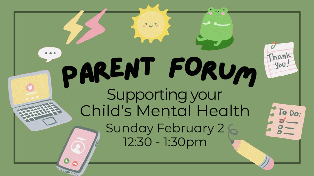 Parent Forum: Mental Health