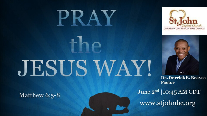 Pray The Jesus Way!