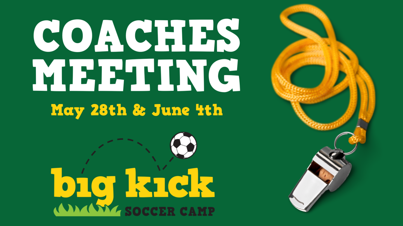 Big Kick Coaches Meeting