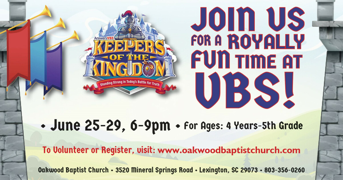 Keepers of the Kingdom VBS 2023 Oakwood Baptist Church