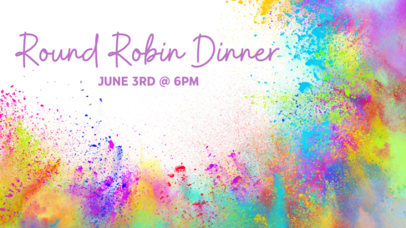 Round Robin Dinner