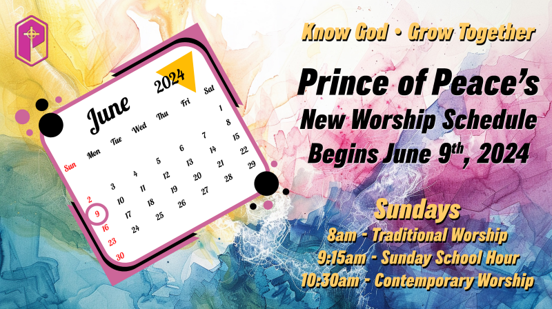 New Worship Schedule Begins