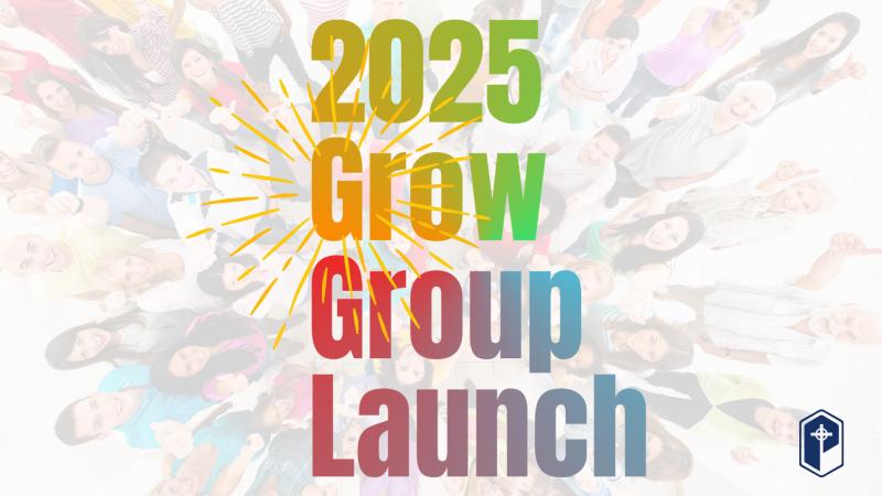 2025 Grow Group Launch
