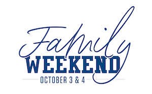 Family Weekend October 3-4, 2025