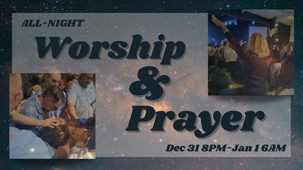 All Night Prayer & Worship