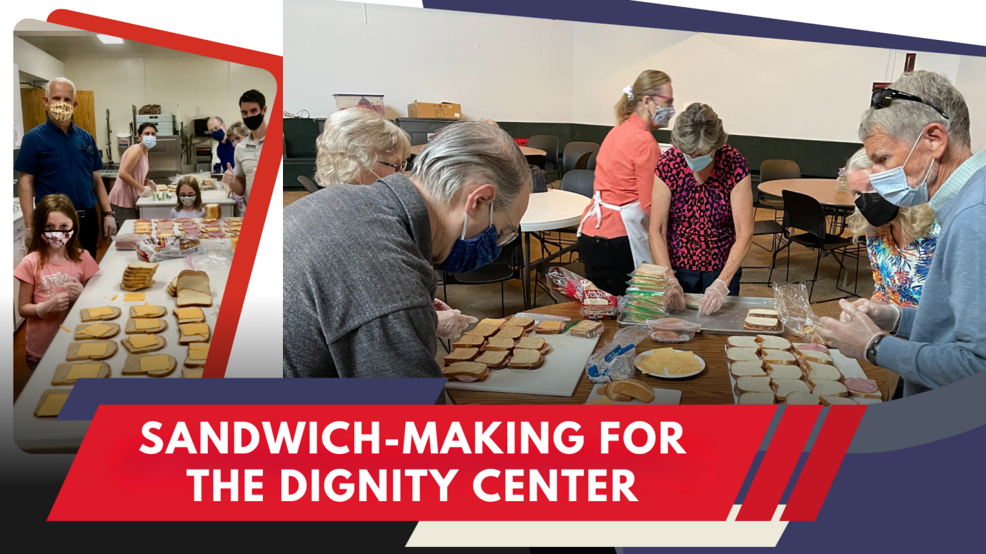 Sandwich-Making for the Dignity Center