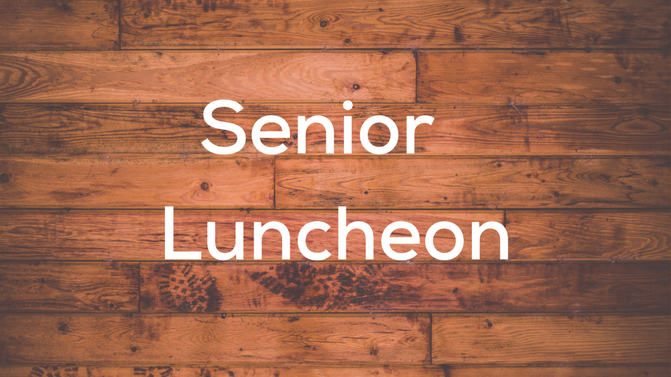 Senior Saints Luncheon