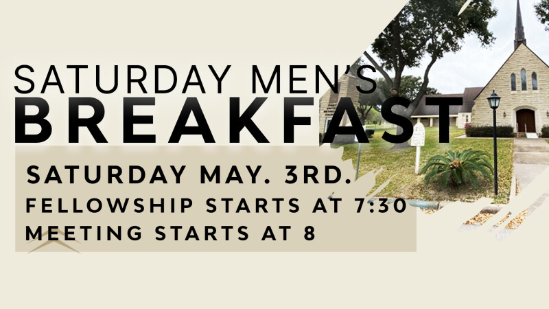 Saturday Men’s Breakfast