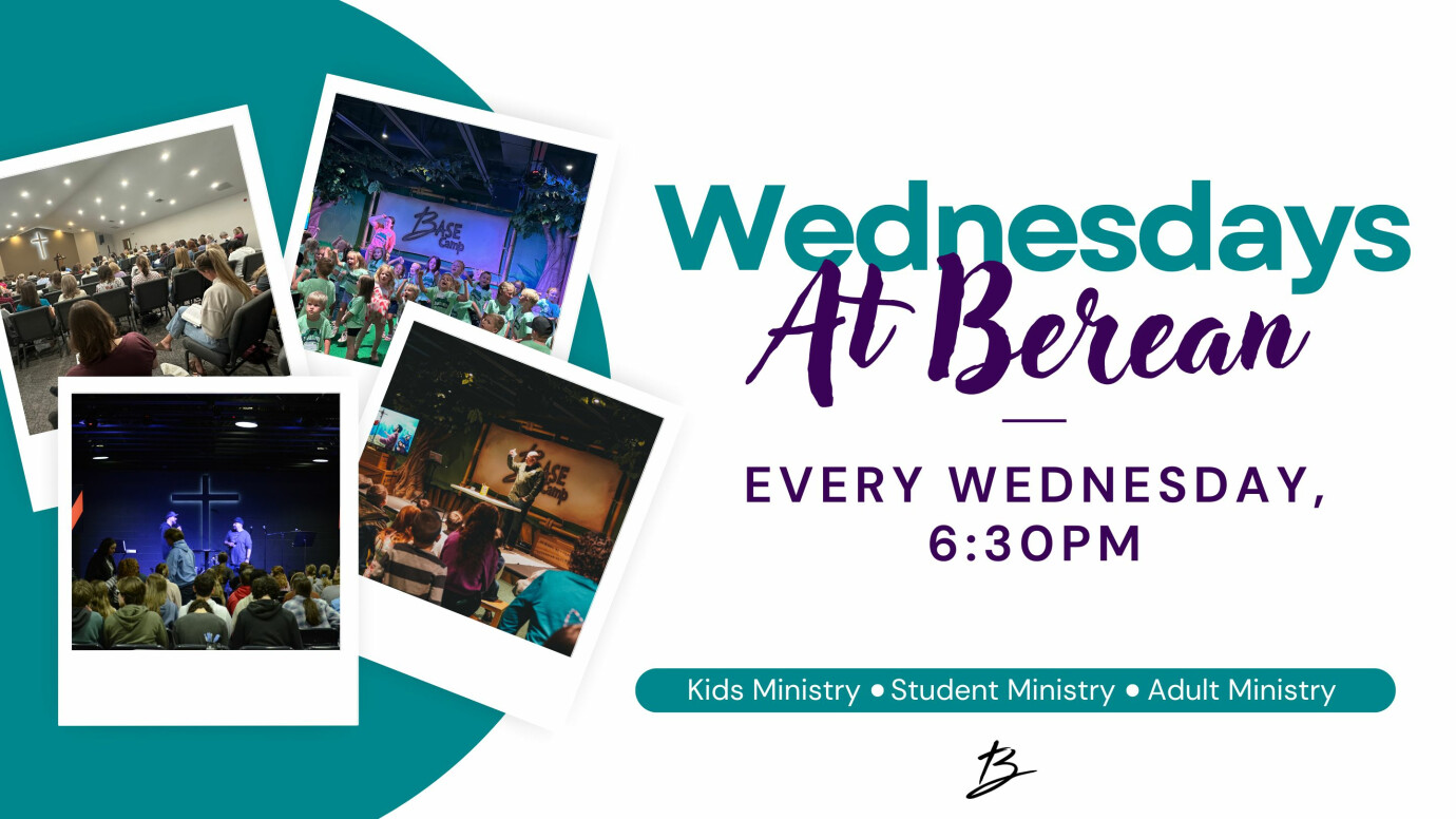 Wednesdays at Berean