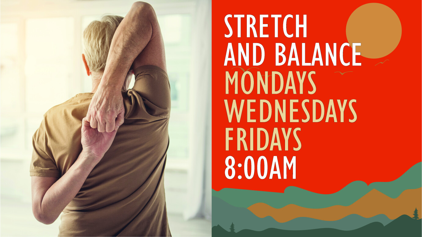 8 AM Wednesday Stretch and Balance